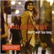 Madeleine Peyroux - Don't Wait Too Long